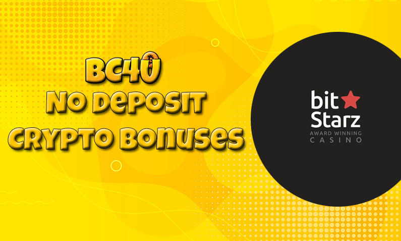 Latest no deposit crypto bonus from BitStarz, today 17th of January 2022