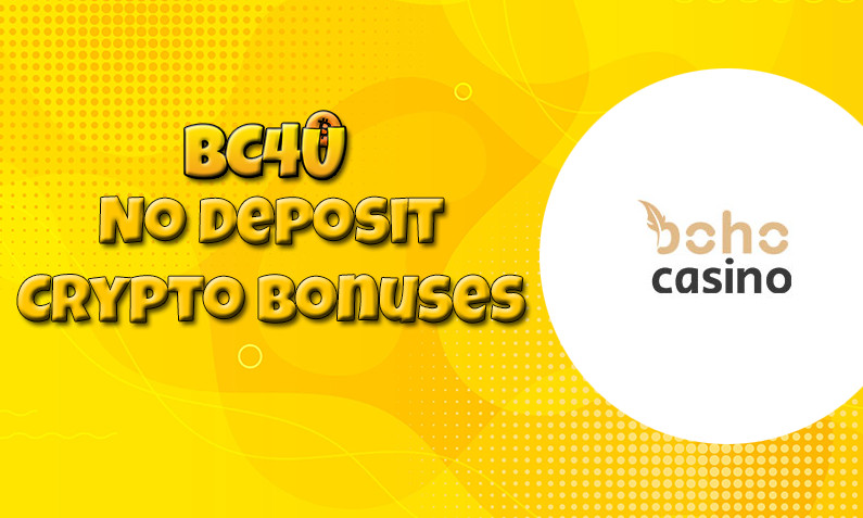 Latest no deposit crypto bonus from Boho Casino, today 30th of March 2022