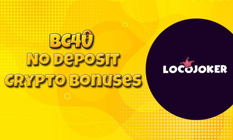 Latest no deposit crypto bonus from Loco Joker- 3rd of March 2022