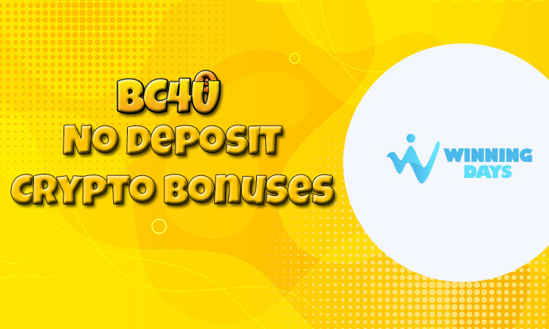 Latest no deposit crypto bonus from Winning Days, today 30th of January 2022