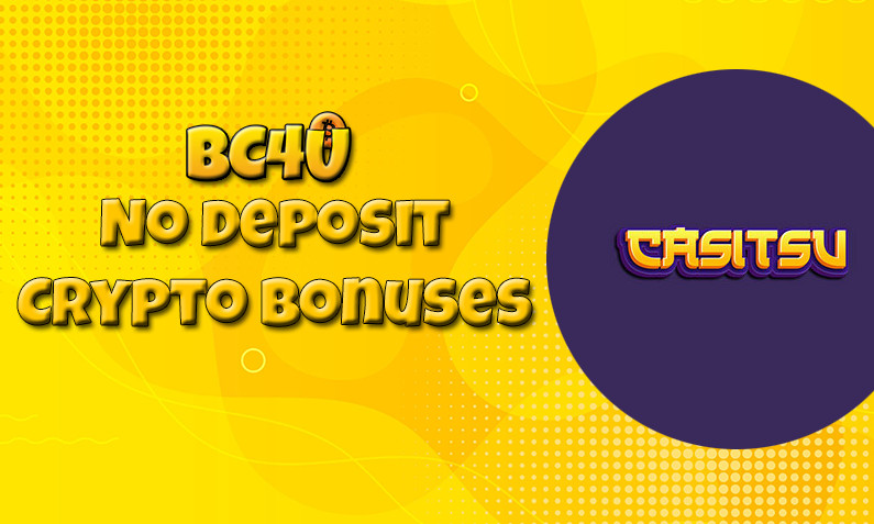 New crypto bonus from Casitsu- 20th of January 2022