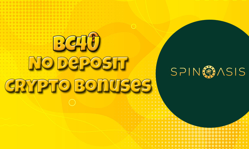 New crypto bonus from Spin Oasis, today 8th of March 2022